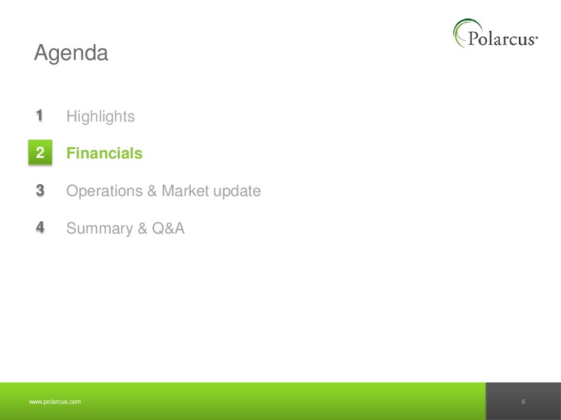 Q2 2012 EARNINGS CALL – Polarcus – slide 5