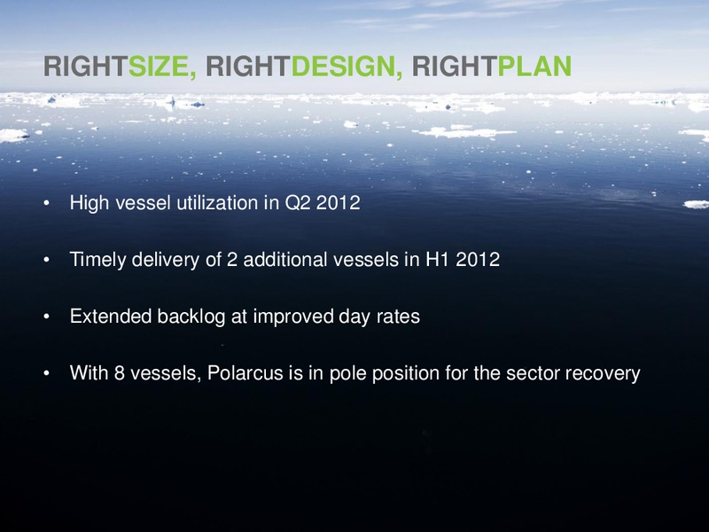 Q2 2012 REPORT – Polarcus – slide 20