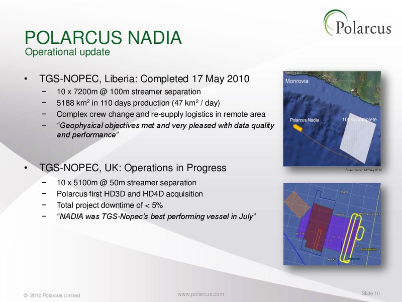 Q3 2010 REPORT – Polarcus – slide 9