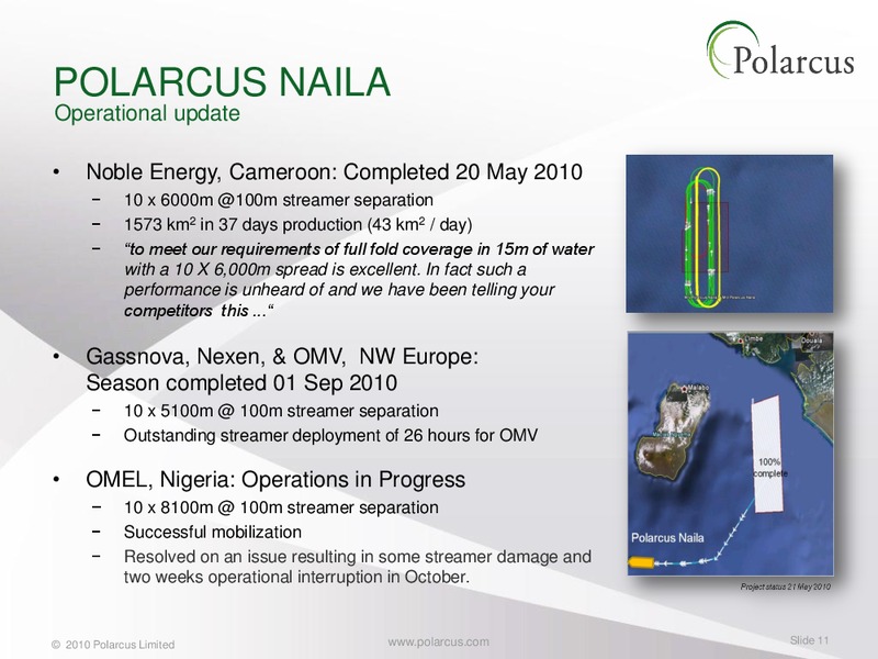 Q3 2010 REPORT – Polarcus – slide 10