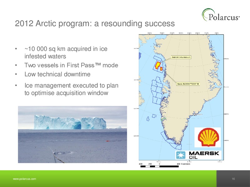 Q3 2012 REPORT – Polarcus – slide 15