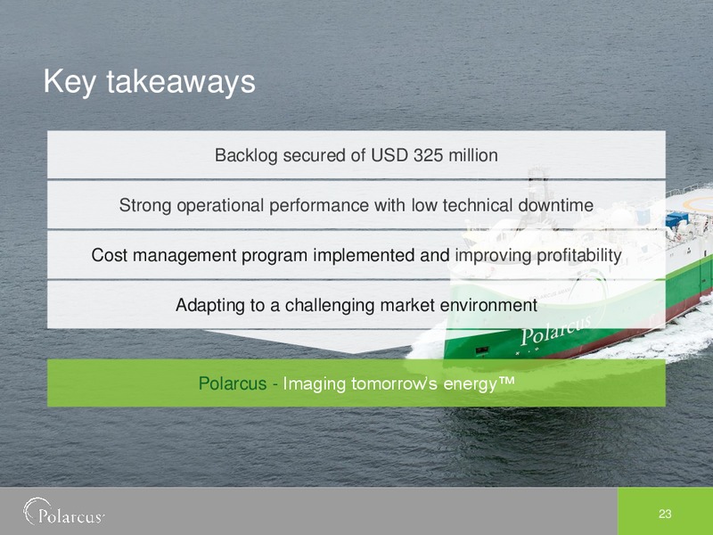 Q3 2014 EARNINGS CALL – Polarcus – slide 22