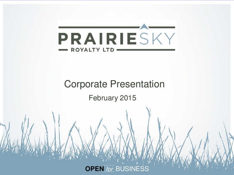 CORPORATE PRESENTATION – Prairiesky Royalty Ltd. – slide 1