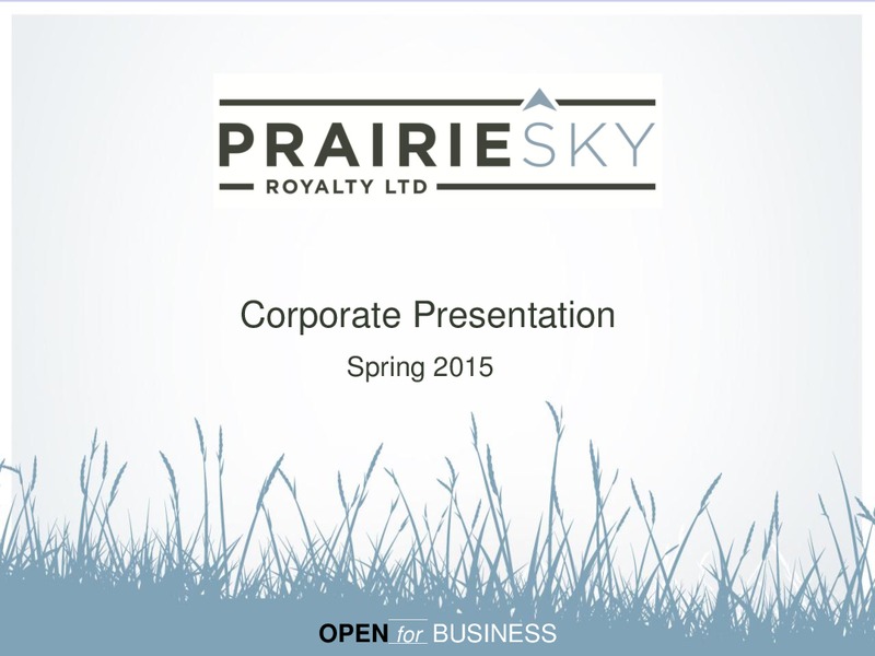 Investor Presentation – Prairiesky Royalty Ltd. – slide 1