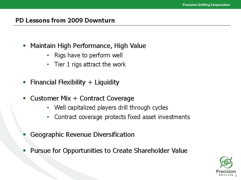 SCOTIA HOWARD WEIL ENERGY CONFERENCE – Precision Drilling Corporation – slide 3