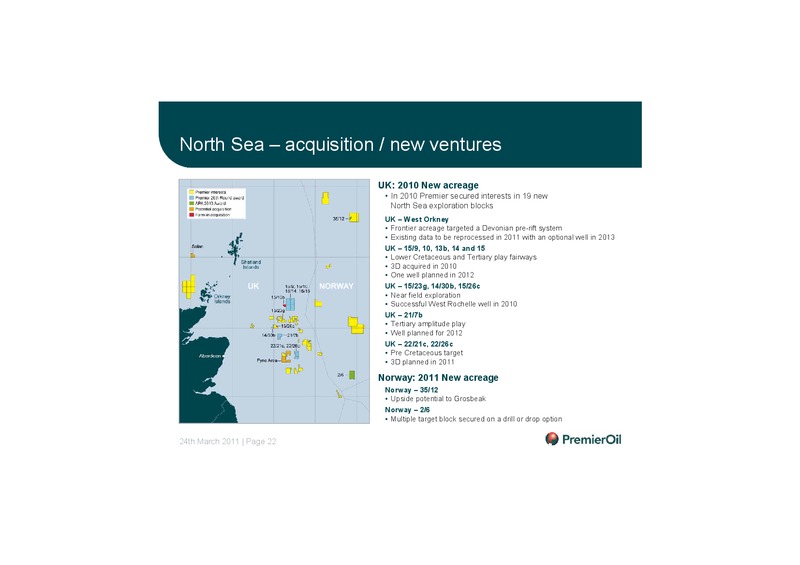 2010 ANNUAL RESULTS PRESENTATION – Premier Oil – slide 23