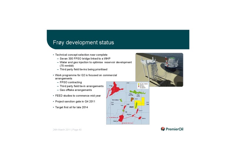 2010 ANNUAL RESULTS PRESENTATION – Premier Oil – slide 41