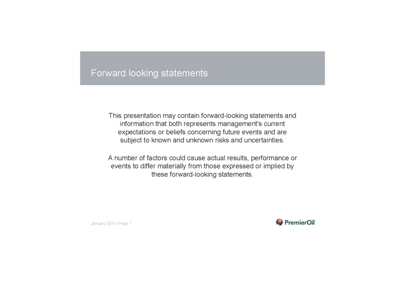 EXPLORATION INVESTOR PRESENTATION – Premier Oil – slide 2