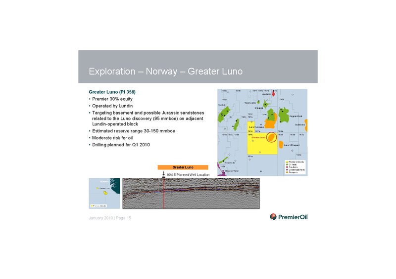 EXPLORATION INVESTOR PRESENTATION – Premier Oil – slide 16