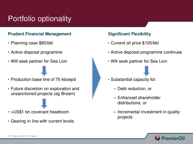 CAPITAL MARKETS PRESENTATION – Premier Oil – slide 6