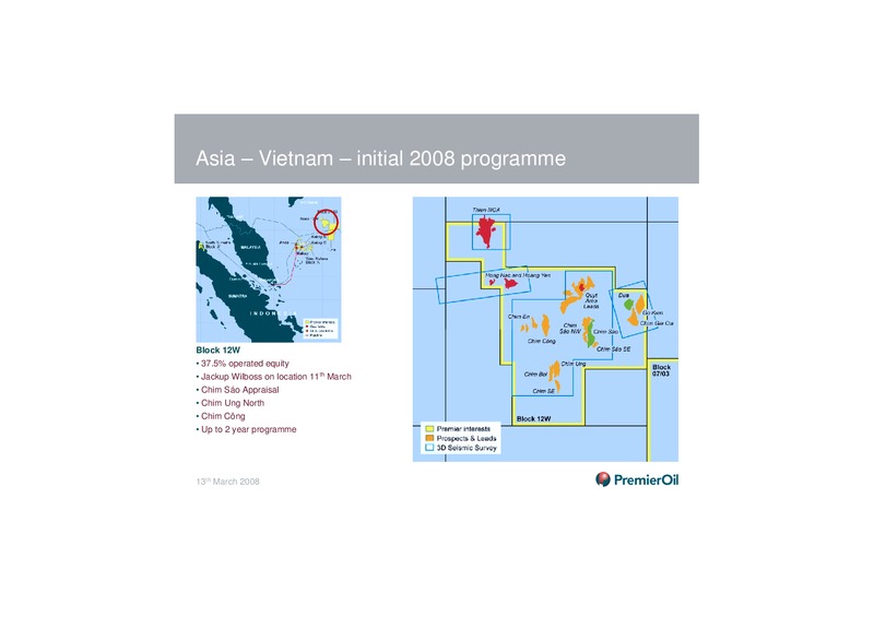 2007 PRELIMINARY RESULTS PRESENTATION – Premier Oil – slide 33