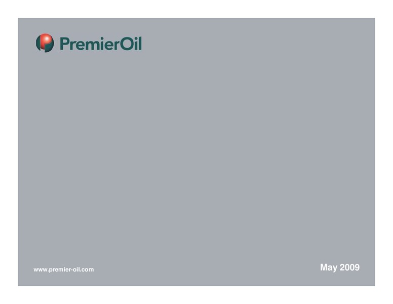 INVESTOR PRESENTATION – Premier Oil – slide 21