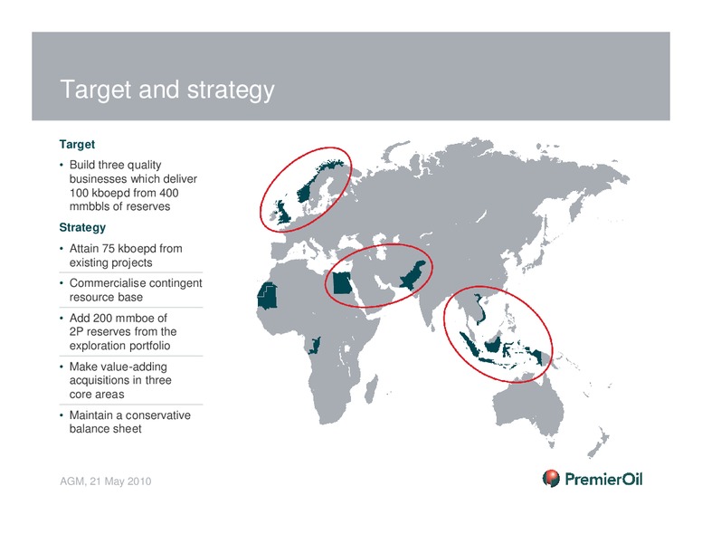 AGM – Premier Oil – slide 3