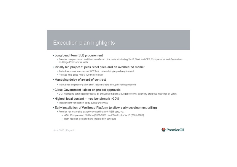 INDONESIA   GAJAH BARU DEVELOPMENT UPDATE – Premier Oil – slide 9