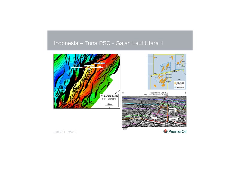 INVESTOR PRESENTATION – Premier Oil – slide 14