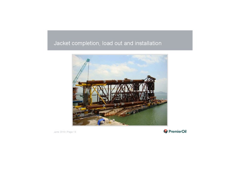 INVESTOR PRESENTATION – Premier Oil – slide 20