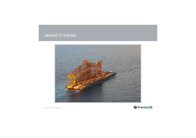 INVESTOR PRESENTATION – Premier Oil – slide 21