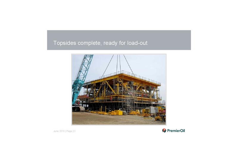 INVESTOR PRESENTATION – Premier Oil – slide 24