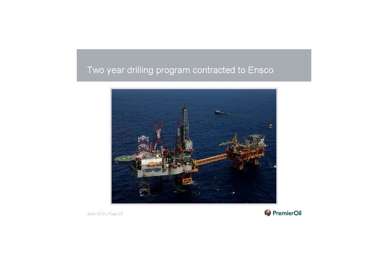 INVESTOR PRESENTATION – Premier Oil – slide 29