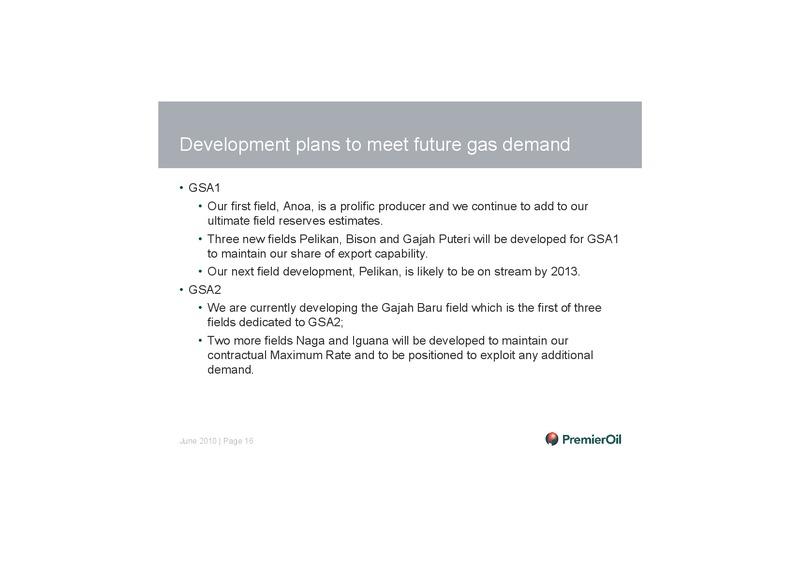 INVESTOR PRESENTATION – Premier Oil – slide 17