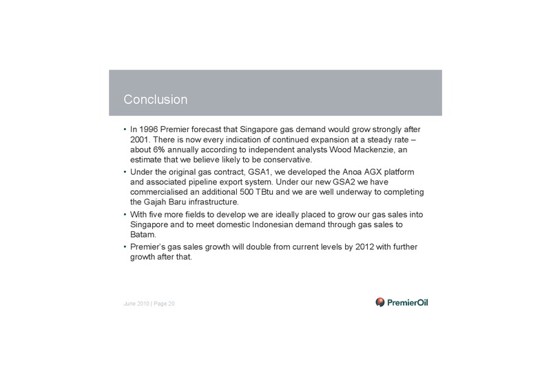 INVESTOR PRESENTATION – Premier Oil – slide 21
