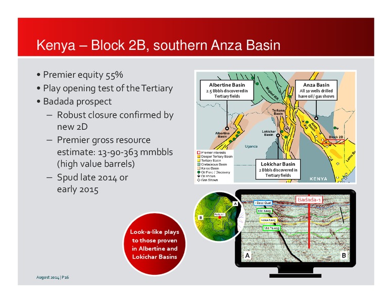 2014 HALF YEARLY RESULTS – Premier Oil – slide 16
