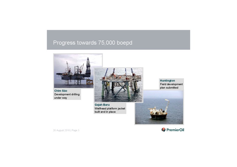 2010 HALF YEARLY RESULTS PRESENTATION – Premier Oil – slide 4
