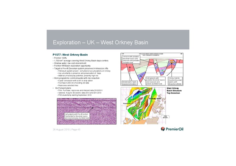2010 HALF YEARLY RESULTS PRESENTATION – Premier Oil – slide 46