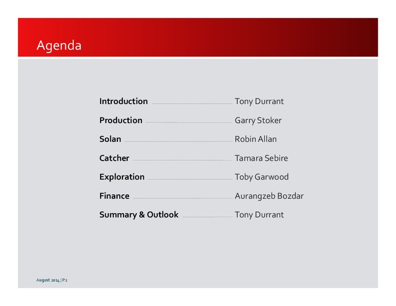2014 HALF YEARLY RESULTS – Premier Oil – slide 2