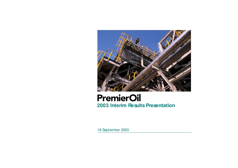 2003 INTERIM RESULTS PRESENTATION – Premier Oil – slide 41