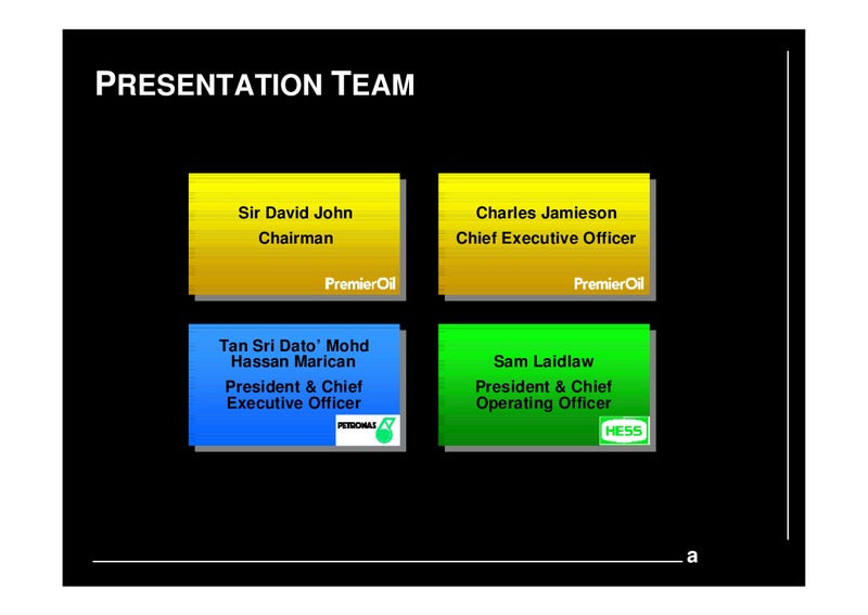 INVESTOR PRESENTATION – Premier Oil – slide 2