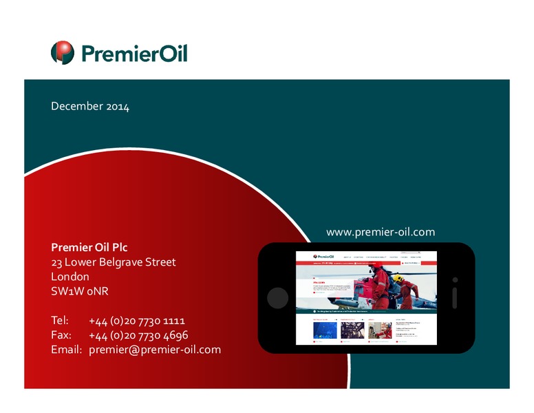 INVESTOR PRESENTATION – Premier Oil – slide 29