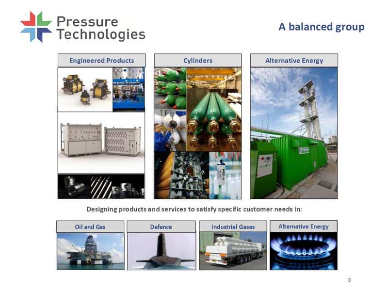 INTERIM RESULTS 2013 – PRESSURE TECHNOLOGIES – slide 3