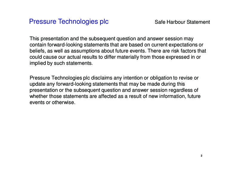 DECEMBER 2011 INVESTOR PRESENTATION – PRESSURE TECHNOLOGIES – slide 2