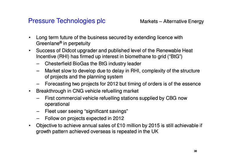 DECEMBER 2011 INVESTOR PRESENTATION – PRESSURE TECHNOLOGIES – slide 30