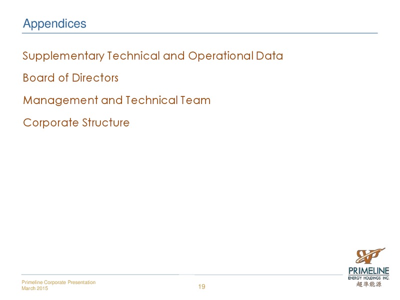CORPORATE PRESENTATION – Primal Energy Corporation – slide 19