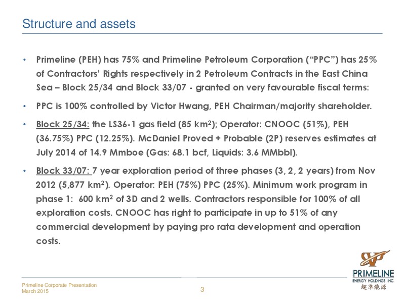 Primeline Energy Holdings Inc – Primeline Energy Holdings – slide 3