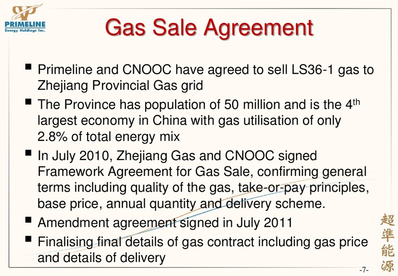 CORPORATE PRESENTATION – Primeline Energy Holdings – slide 7