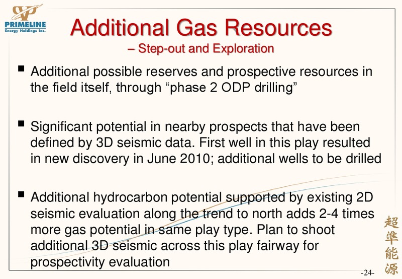 CORPORATE PRESENTATION – Primeline Energy Holdings – slide 24
