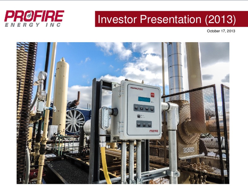 OCTOBER 2013 INVESTOR PRESENTATION – Profire Energy Inc – slide 1