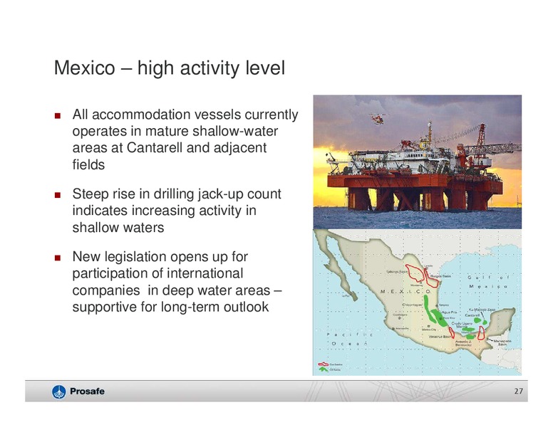 Q1 2014 Results – Prosafe Se – slide 26