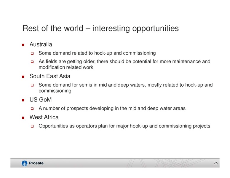 Q2 2014 EARNINGS CALL – Prosafe Se – slide 24