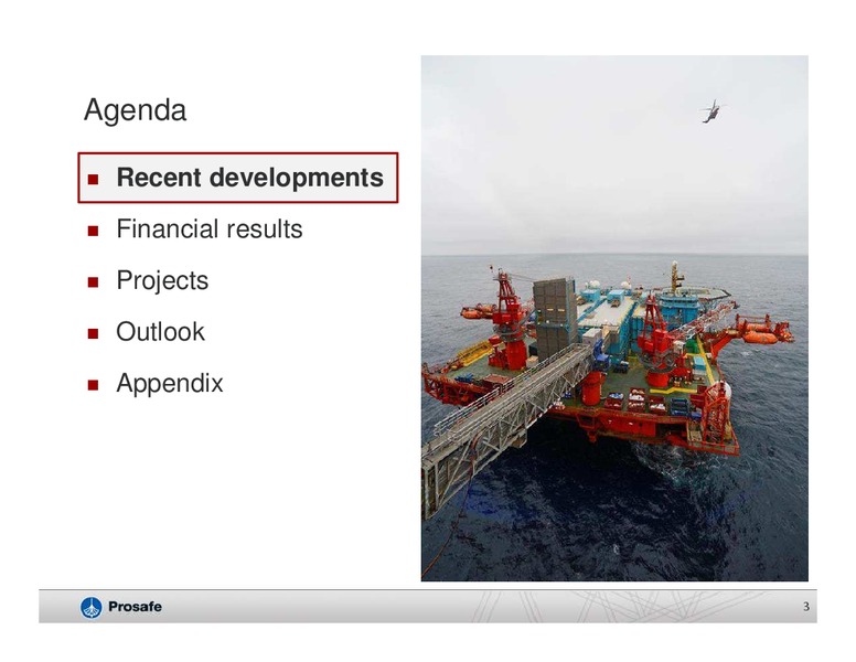 Q2 2014 results – Prosafe Se – slide 2
