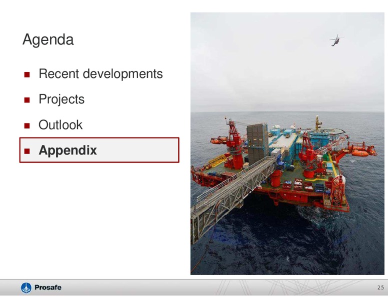 COMPANY PRESENTATION – Prosafe Se – slide 24