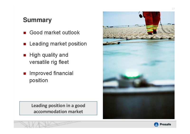 Q3 2010 RESULTS – Prosafe Se – slide 26