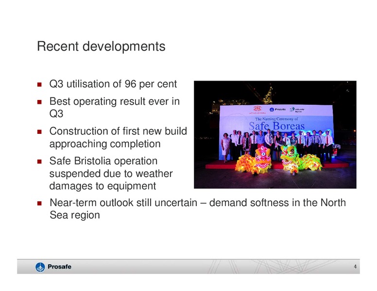 Q3 2014 RESULTS – Prosafe Se – slide 3