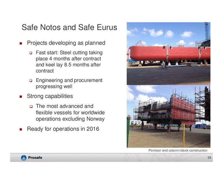 Q3 2014 RESULTS – Prosafe Se – slide 17