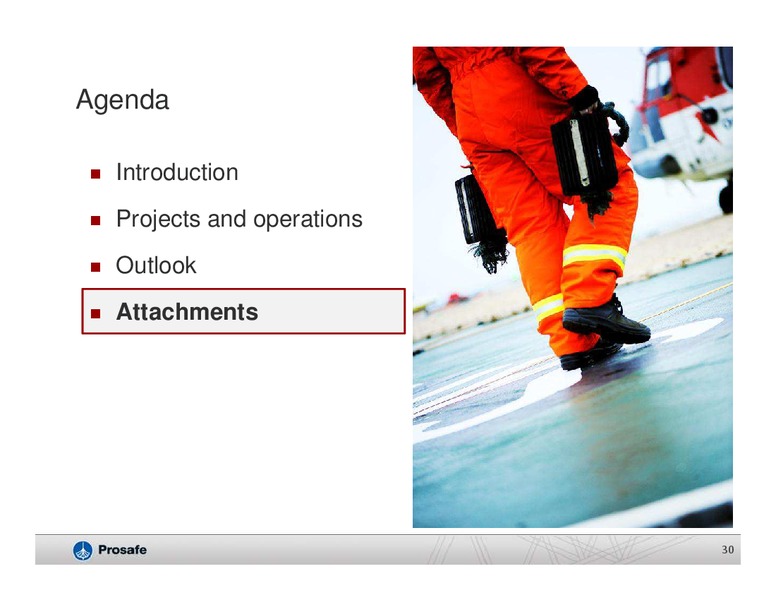 DECEMBER 2013 COMPANY PRESENTATION – Prosafe Se – slide 29
