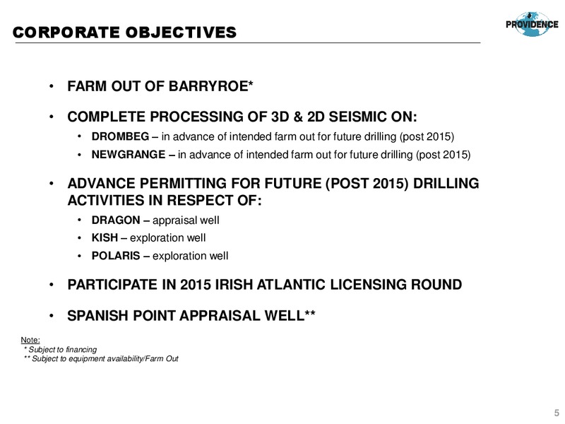 Extraordinary General Meeting – Providence Resources, Inc. – slide 4