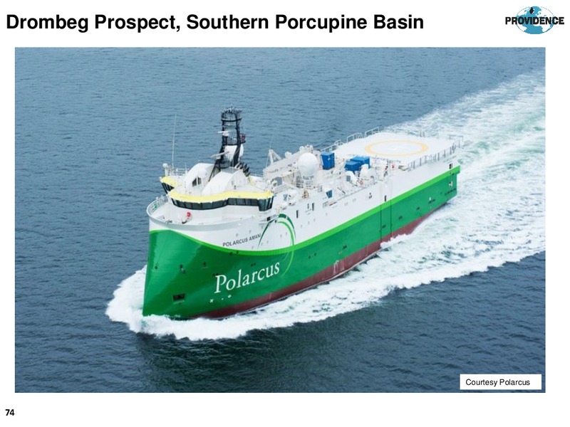 Annual General Meeting – Providence Resources, Inc. – slide 74